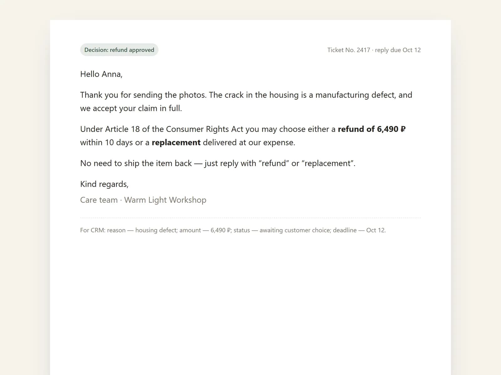 Customer reply with an approved refund